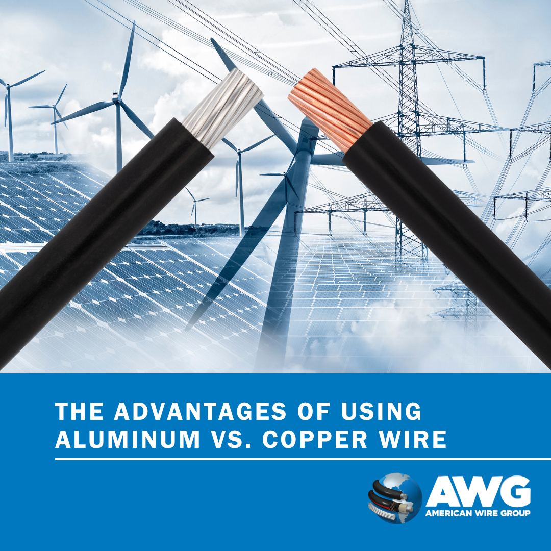 The Advantages Of Using Aluminum Vs Copper Wire American Wire Group 1384